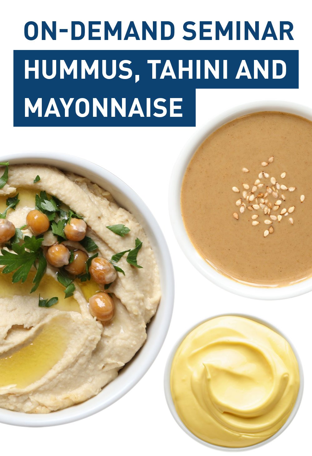 ProXES On-Demand Seminar: Hummus, Tahini and Mayonnaise