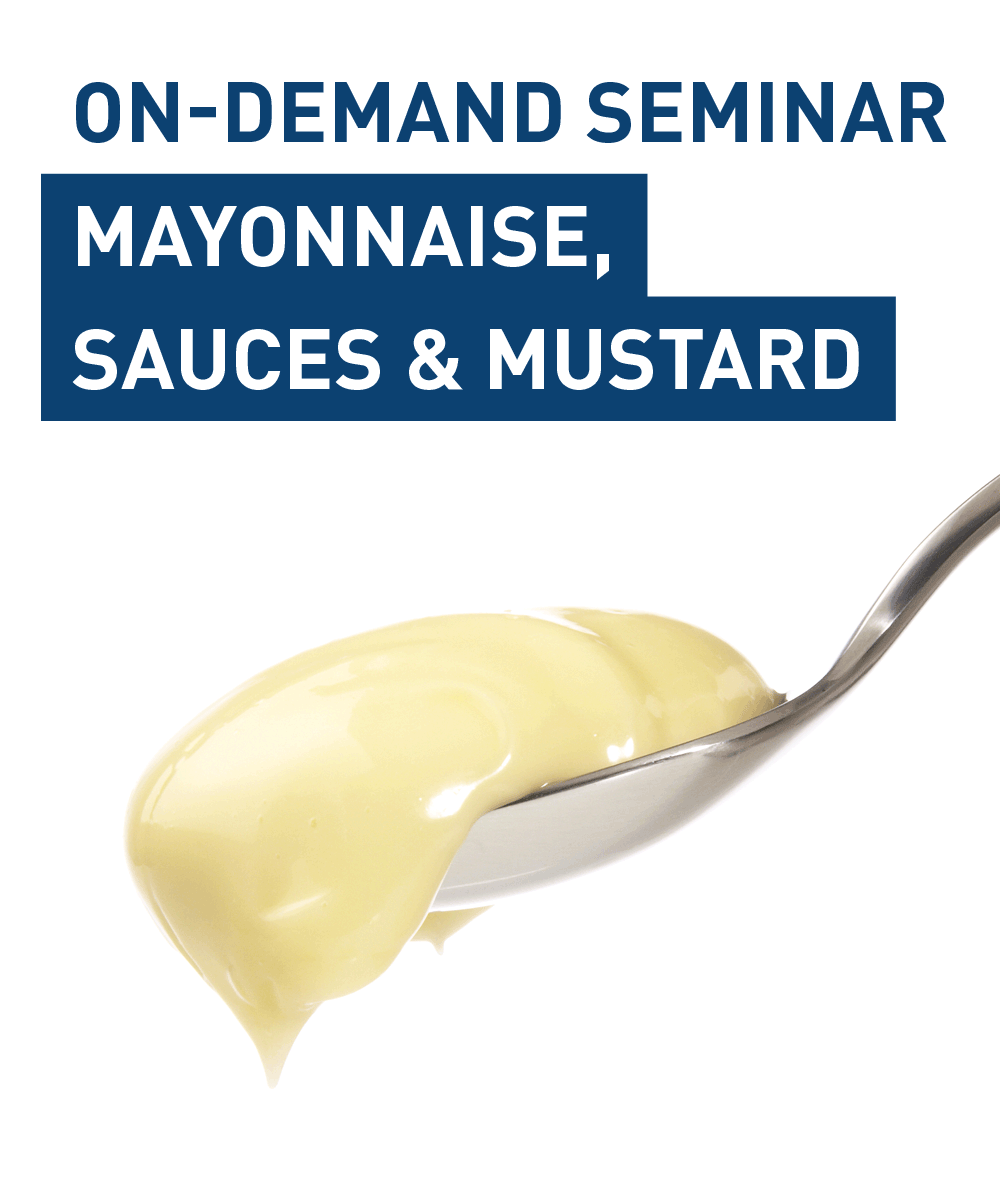 ProXES On-Demand Seminar: Mayonnaise, Sauces and Mustard